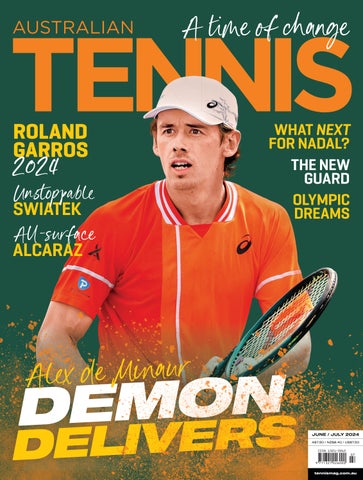 Australian Tennis Magazine :: June/July 2024 “A time of change” :: AUD ...